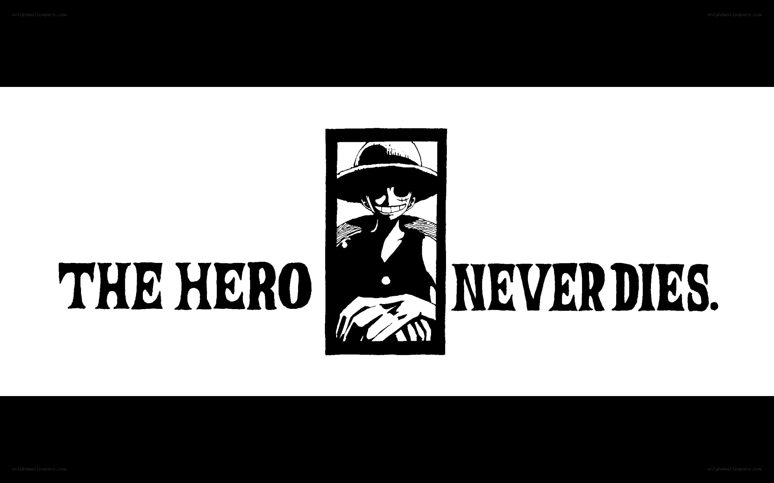 the hero never dies