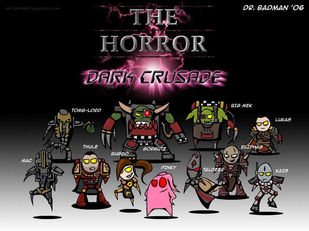 The Horror Dark Crusade