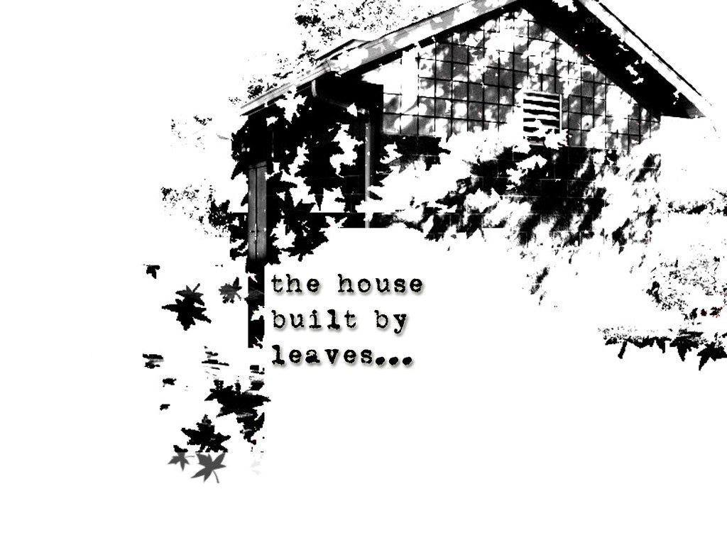 the house built by leaves