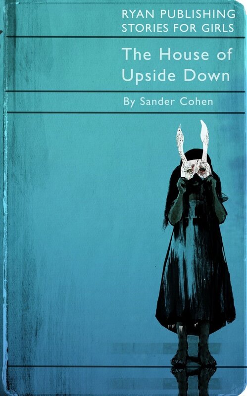 The House of Upside Down