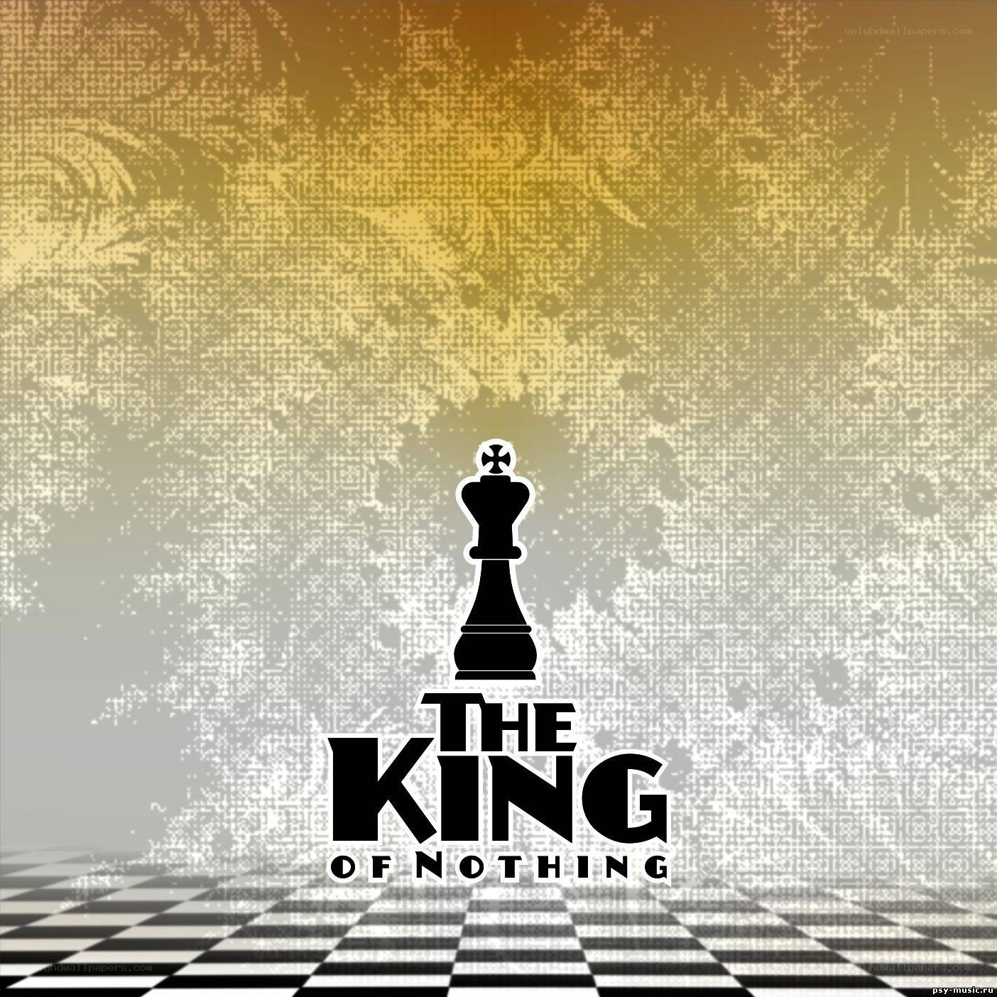 The King of Nothing