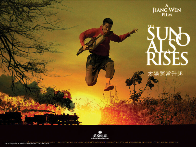 The Sun Also Rises