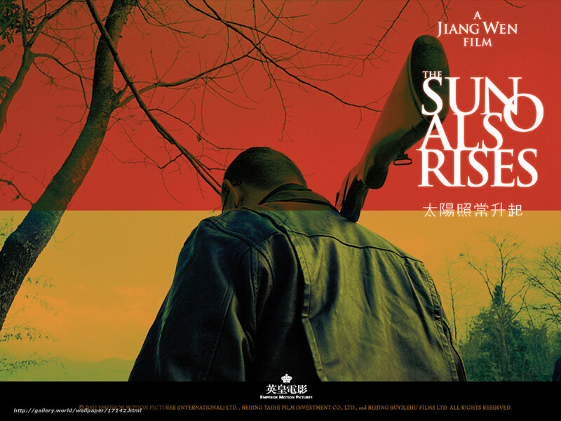 The Sun Also Rises