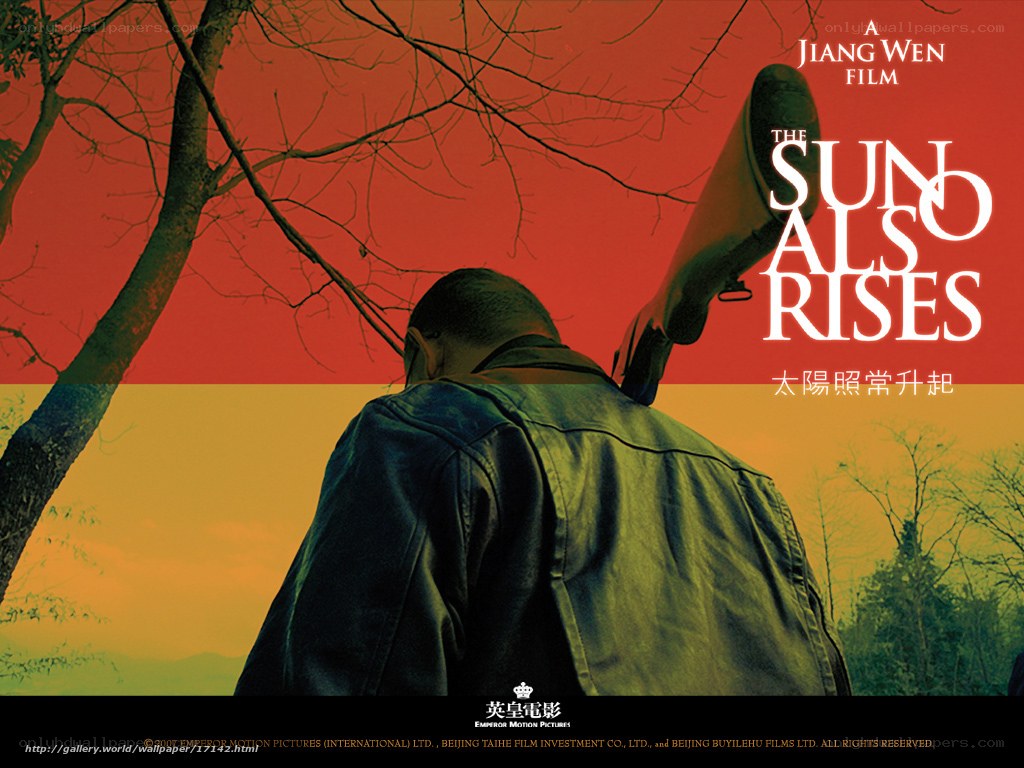 The Sun Also Rises