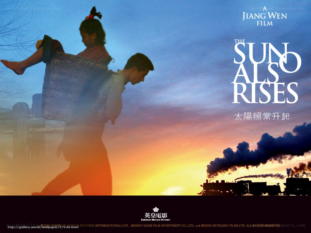 The Sun Also Rises