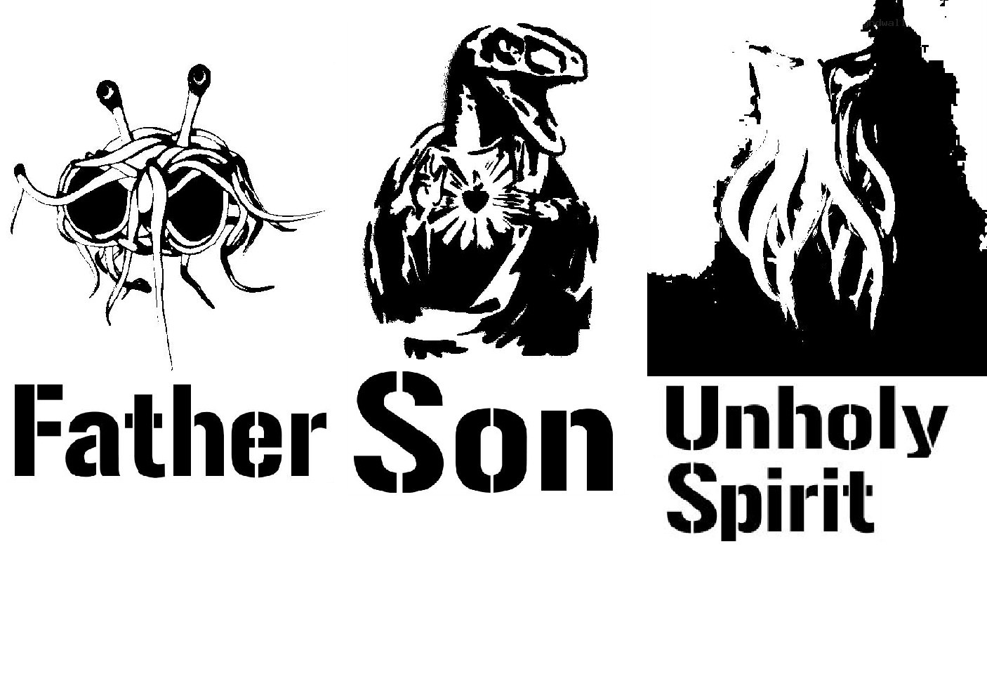 The Unholy Trinity