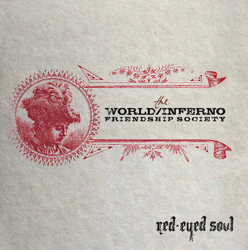 The World/Inferno Friendship Society