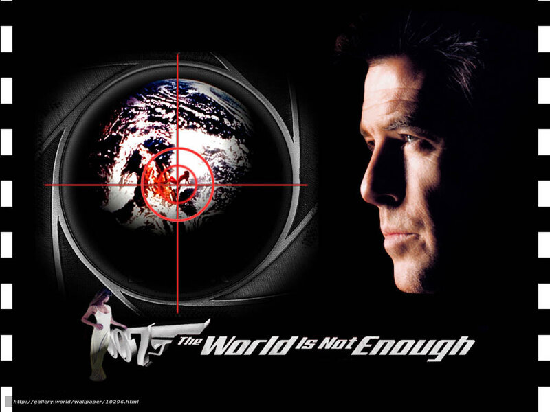 The World Is Not Enough