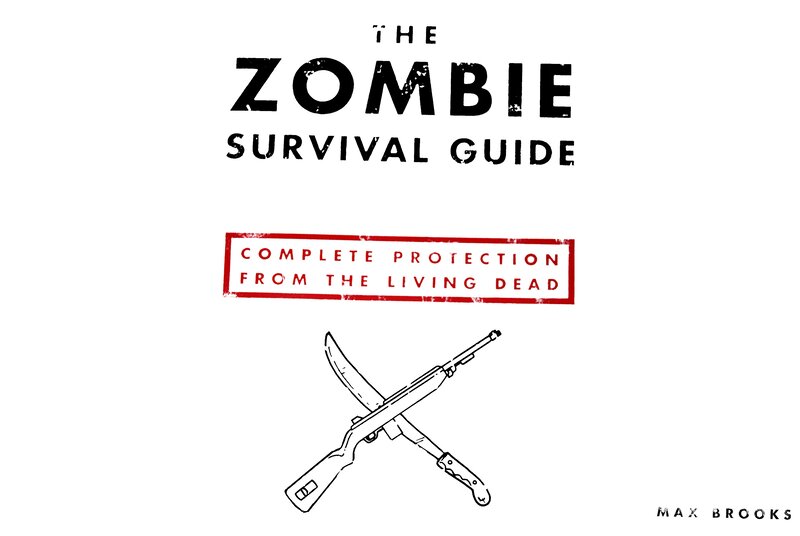 The Zombie Survival Guide