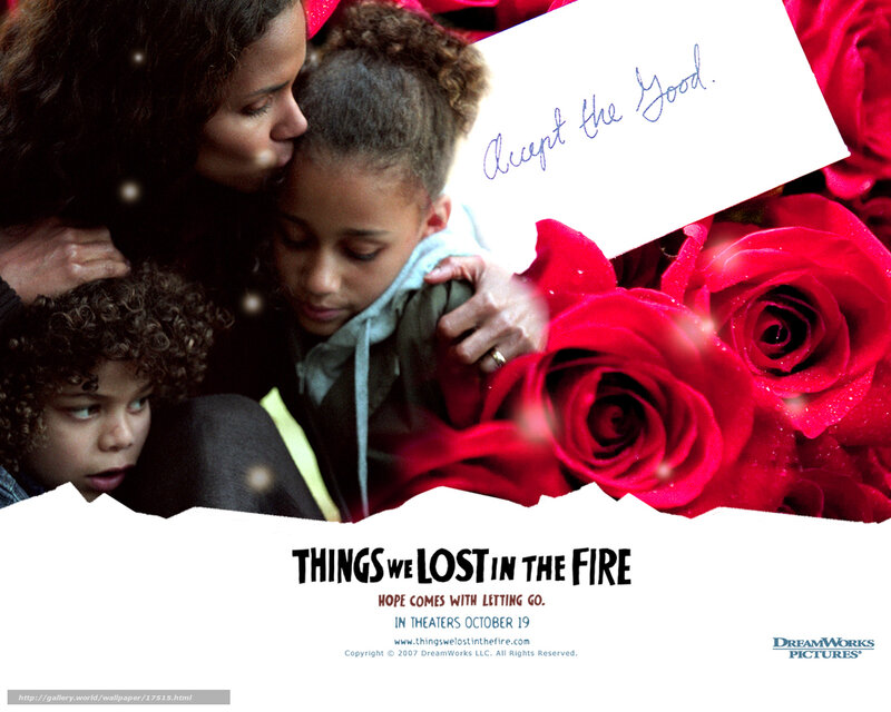 Things We Lost in the Fire