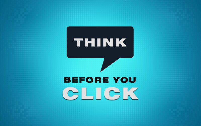 think before you click