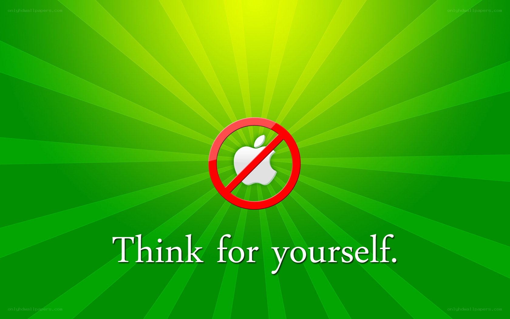 Think for yourself