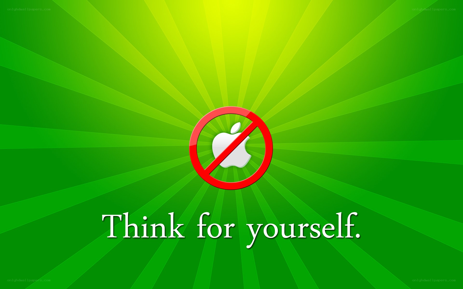 Think for yourself
