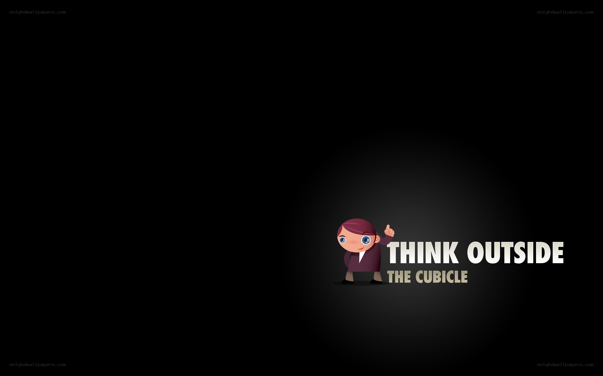 think outside the cubicle