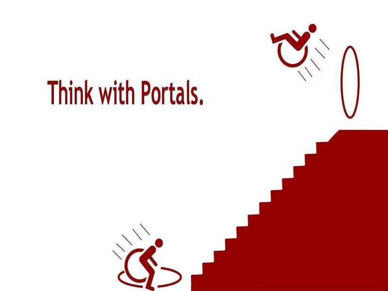 Think with Portals