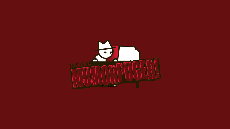 This is a Mumorpuger!