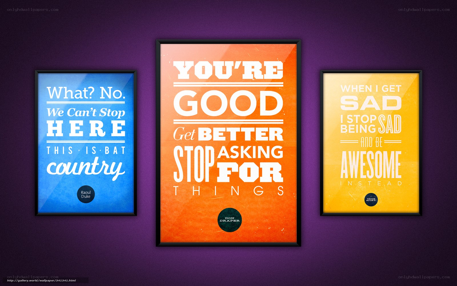 Three motivational posters on purple wall