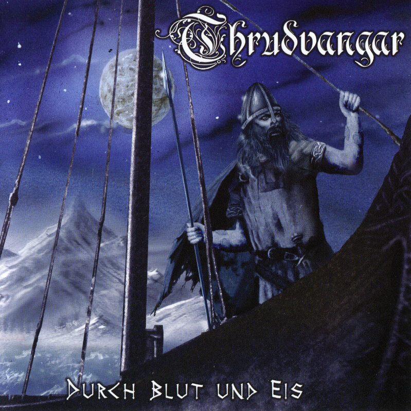Thrudvangar - Durch Blut und Eis