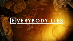 Anatomy everybody lies House