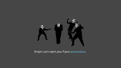 Anonymous ninjas cant catch
