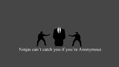 Anonymous ninjas cant catch