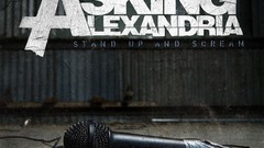 AskingAlexandria Stand Up and Scream