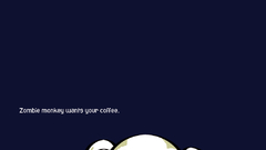 Blue zombies coffee monkeys