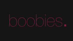 Boobs