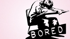 Bored boredom