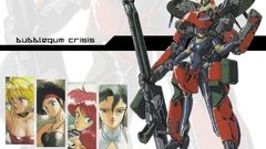 Bubblegum crisis Anime