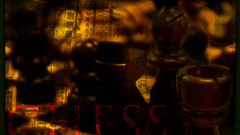 Chess grunge brownage reporting