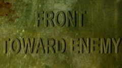 Claymore front toward enemy