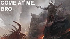 Come at me bro