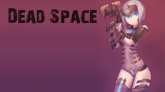 Dead space anime girls