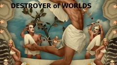 Destroyer of Worlds high