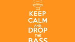 Drop signs bass renders Keep Calm and