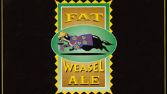 Fat weasel ale high