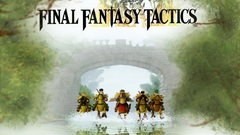 Final Fantasy Tactics: The