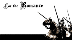 For The romance