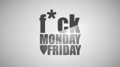 Friday Monday