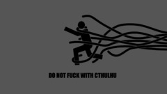 Fuck Cthulhu