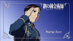 Fullmetal alchemist maria ross