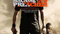 Gerard Butler movie posters Machine Gun Preacher
