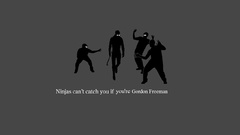 Gordon Freeman ninjas cant