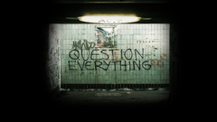 Graffiti Question Everything