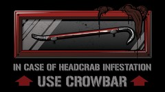 Half-life crowbar
