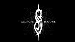 Hope all slipknot gone