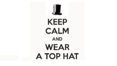 humor classy steampunk quote hat Keep Calm and funny hats simple
