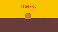 Humor You funny dig i-dig-you