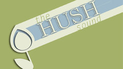 Hush sound Good band